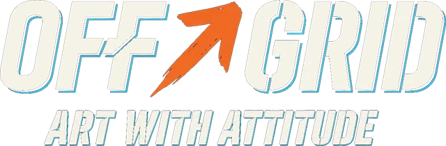 OFF GRID · Art with attitude